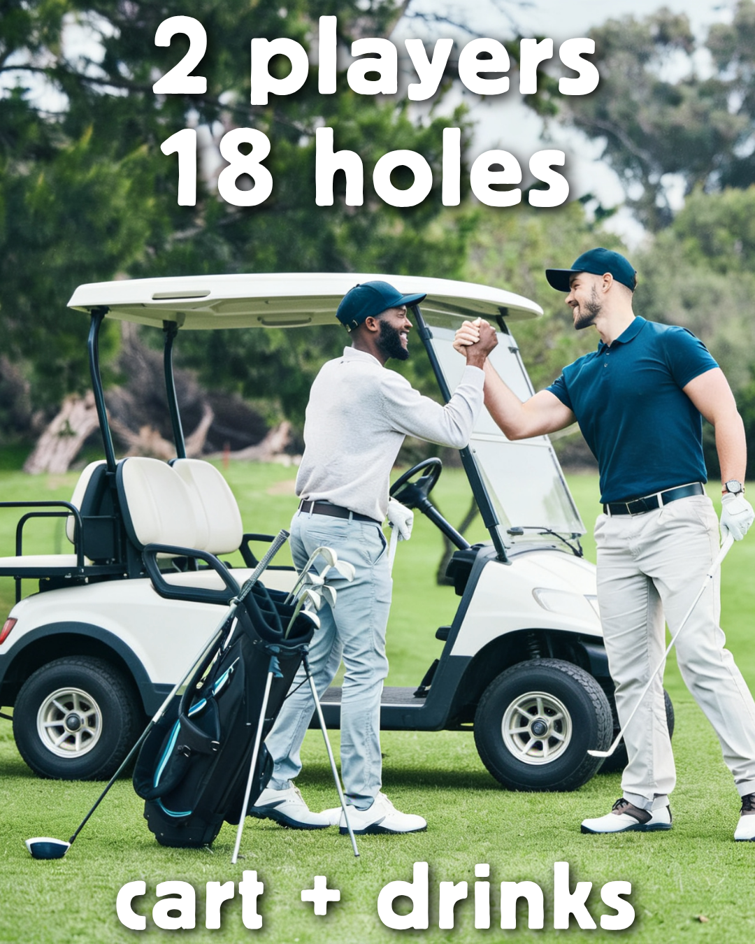 Half Price 2 Players 18 Holes + Cart + Drinks Special