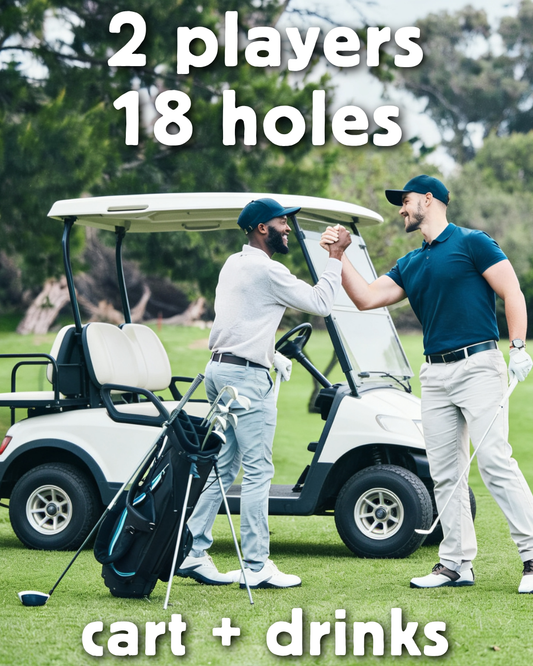 Half Price 2 Players 18 Holes + Cart + Drinks Special